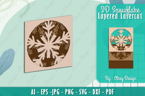 Snowflake 3D Layered Lasercut: A Craft-Centric Graphic for Seasonal Design Projects